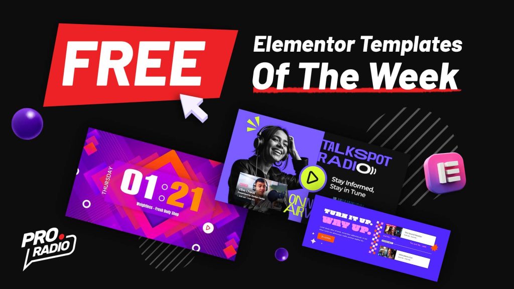Turn Up Your Website Style: 3 Free Elementor Templates for Radio Stations